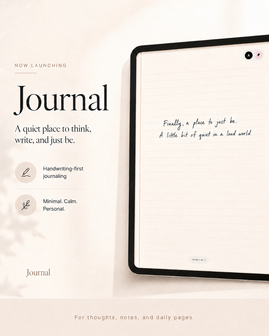 A minimalist digital journal on a tablet screen featuring a clean, lined-paper layout with the text "A quiet place to think, write, and just be." set against a soft, pastel background.