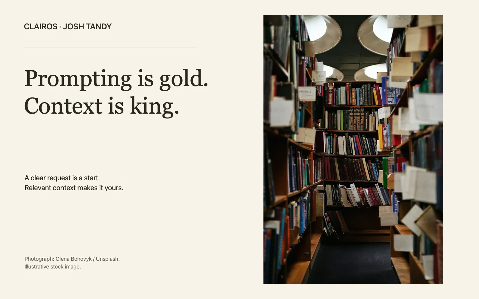 Editorial graphic reading “Prompting is gold. Context is king.” beside a stock photograph of books arranged on library shelves.